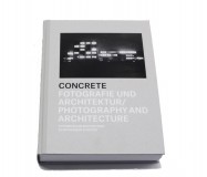Concrete - Photography & Architecture